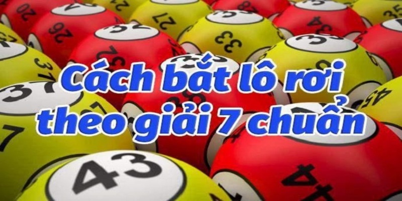 Chia sẻ những phương thức bắt cầu lô rơi giải Bảy 